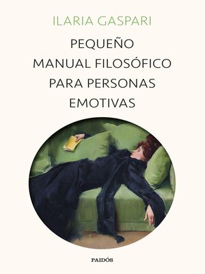 cover image of Pequeño manual filosófico para personas emotivas
